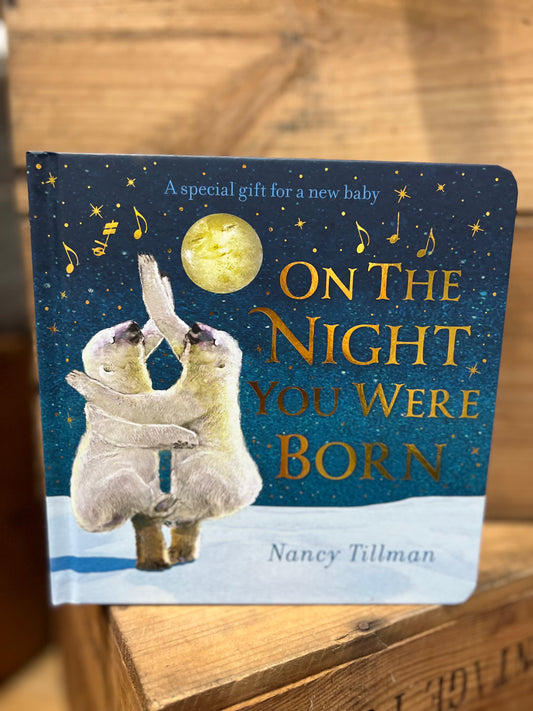 On The Night You Were Born Book