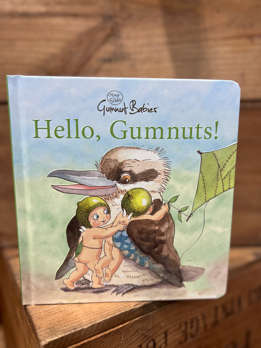 Hello Gumnuts Book