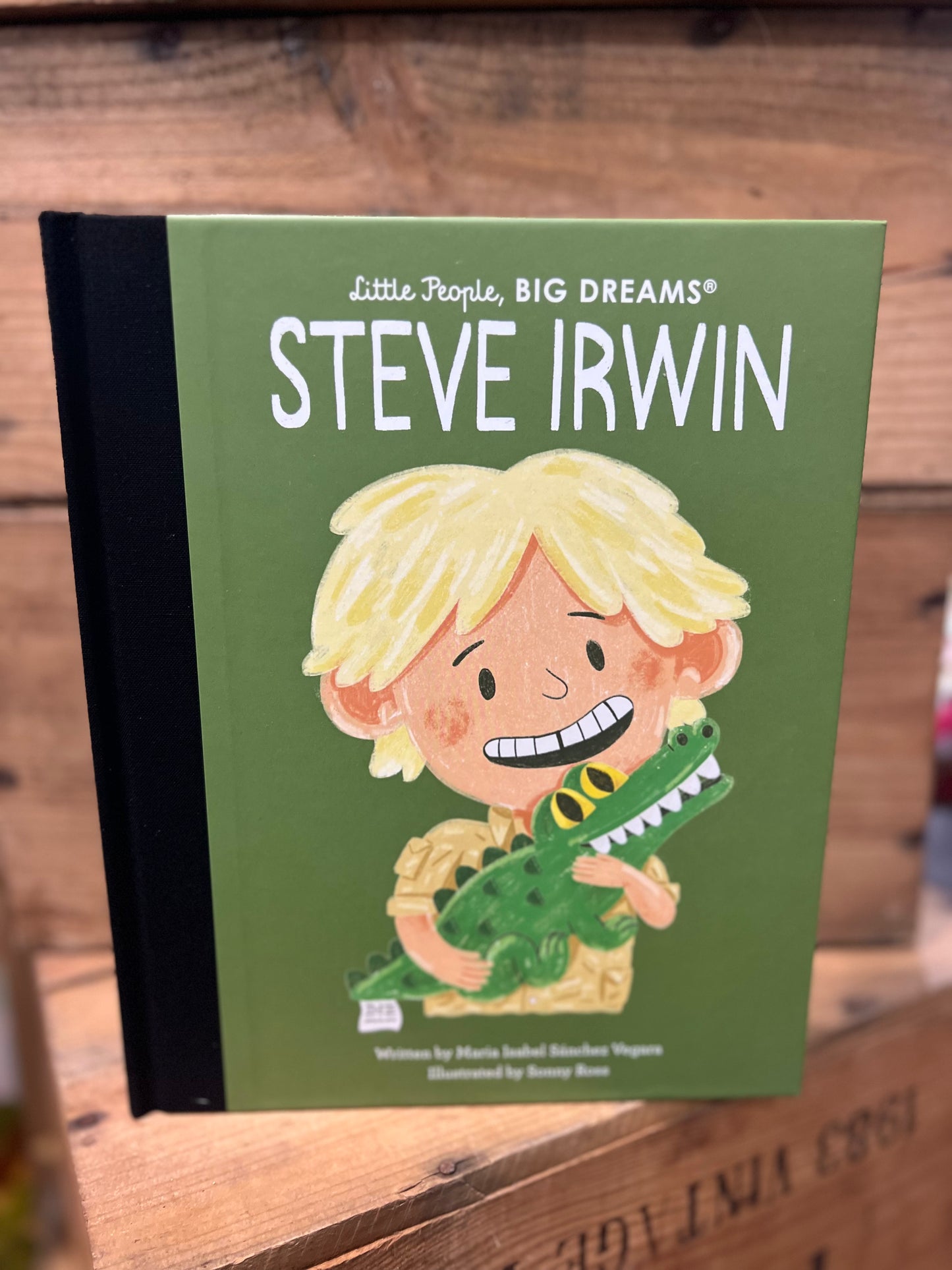 Little People Big Dreams - Steve Irwin Book